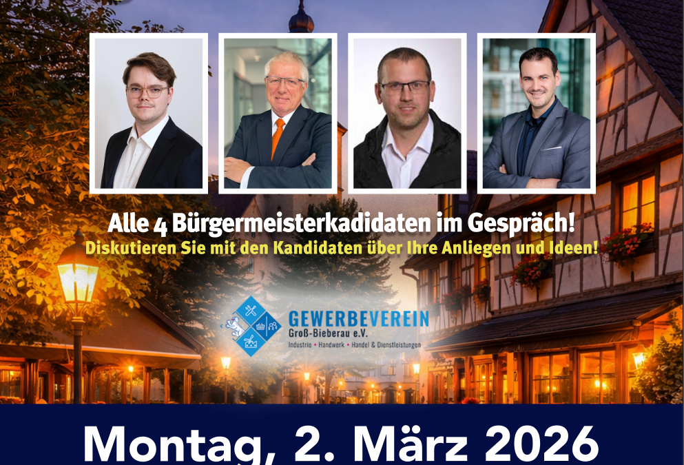 Einladung zur Jahreshauptversammlung am 2.3.2026 und zum ‚Gewerbe trifft Bürgermeisterkandidaten‘ Gespräch